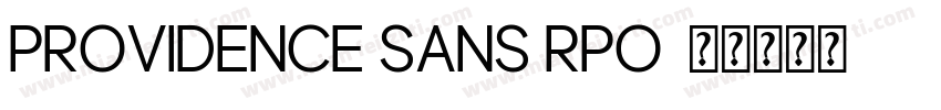 providence sans RPO字体转换